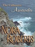 Roberts, Nora: A Man for Amanda: Amanda a Man for Amanda Roberts, Nora: A Man for Amanda: Amanda a Man for Amanda