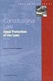 Seidman, Louis Michael: Constitutional Law: Equal Protection