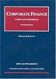 Bratton, William W.: Corporate Finance 2004 Supplement Bratton, William W.: Corporate Finance 2004 Supplement