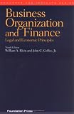 Klein, William A: Business Organization and Finance: Legal and Economic Principles