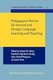 Valdman, Albert: Pedagogical Norms for Second and Foreign Language Learning and Teaching: Studies in Honour of Albert Valdman