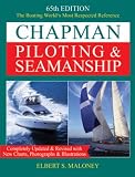 Maloney, Elbert S.: Chapman Piloting & Seamanship Maloney, Elbert S.: Chapman Piloting & Seamanship
