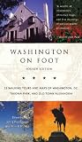 Protopappas, John J.: Washington on Foot: 23 Walking Tours and Maps of Washington, Dc, Old Town Alexandria, and Takoma Park Protopappas, John J.: Washington on Foot: 23 Walking Tours and Maps of Washington, Dc, Old Town Alexandria, and Takoma Park