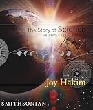 Hakim, Joy: The Story Of Science: Aristotle Leads the Way Hakim, Joy: The Story Of Science: Aristotle Leads the Way