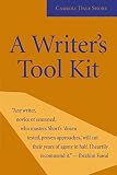 Short, Carroll Dale: A Writer's Tool Kit: 12 Proven Ways You Can Make Your Writing Stronger--Today! Short, Carroll Dale: A Writer's Tool Kit: 12 Proven Ways You Can Make Your Writing Stronger--Today!