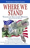 Egerton, John: Where We Stand: Voices Of Southern Dissent