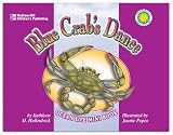 Hollenbeck, Kathleen M.: Blue Crab's Dance Hollenbeck, Kathleen M.: Blue Crab's Dance