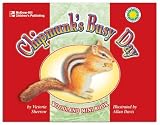 Sherrow, Victoria: Chipmunk's Busy Day Sherrow, Victoria: Chipmunk's Busy Day