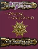 Sword and Sorcery Studios: The Divine and the Defeated