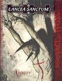 Blackwelder, Kraig: Vampire Lancea Sanctum
