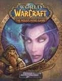 WARCRAFT: World Of Warcraft The Roleplaying Game WARCRAFT: World Of Warcraft The Roleplaying Game
