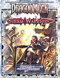 Sword and Sorcery Studio: Dragonmech: Steam Warriors