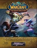 Bennie, Scott: World of Warcraft The Role Playing Game: More Magic and Mayhem Bennie, Scott: World of Warcraft The Role Playing Game: More Magic and Mayhem