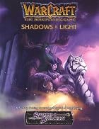 Warcraft: Shadows & Light by Arthaus