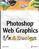 Ulrich, Laurie Ann: Photoshop Web Graphics F/X & Design Ulrich, Laurie Ann: Photoshop Web Graphics F/X & Design