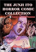 Flesh-Colored Horror by Junji Ito