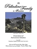 Hoetjes, Peter August: The Palladino Family in America: Descendants of Pietrantonio Palladino Hoetjes, Peter August: The Palladino Family in America: Descendants of Pietrantonio Palladino