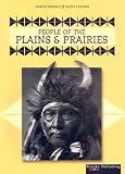 Thompson, Linda: People of the Plains and Prairies Thompson, Linda: People of the Plains and Prairies
