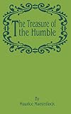 Maeterlinck, Maurice: Treasure of the Humble Maeterlinck, Maurice: Treasure of the Humble