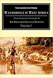 Burton, Richard: Wanderings in West Africa