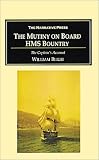 Bligh, William: Mutiny on Board H.M.S. Bounty: Library Edition Bligh, William: Mutiny on Board H.M.S. Bounty: Library Edition