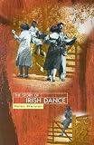Brennan, Helen: The Story of Irish Dance Brennan, Helen: The Story of Irish Dance