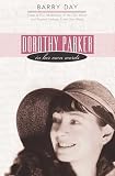 Day, Barry: Dorothy Parker: In Her Own Words