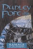 Pope, Dudley: Ramage & the Renegades