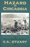 Stuart, Vivian: Hazard in Circassia