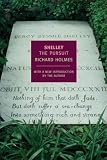 Holmes, Richard: Shelley: The Pursuit