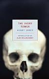 James, Henry: The Ivory Tower
