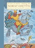 D'Aulaire, Ingri: D'Aulaires' Book Of Norse Myths D'Aulaire, Ingri: D'Aulaires' Book Of Norse Myths