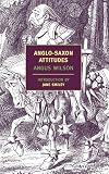 Wilson, Angus: Anglo-saxon Attitudes Wilson, Angus: Anglo-saxon Attitudes