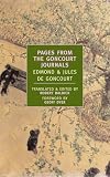 Goncourt, Edmond De: Pages from the Goncourt Journals
