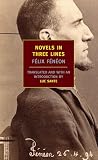 Feneon, Felix: Novels in Three Lines