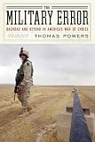 Powers, Thomas: Going to Stay: How George W. Bush Mired America in the Long War for Oil and Empire Powers, Thomas: Going to Stay: How George W. Bush Mired America in the Long War for Oil and Empire