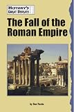 Nardo, Don: The Fall of the Roman Empire