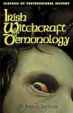 Seymour, John Drelincourt: Irish Witchcraft & Demonology Seymour, John Drelincourt: Irish Witchcraft & Demonology