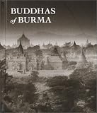 Buddhas of Burma (1590300025) by Grandjean, Jean-Pierre Grandjean, Jean-Pierre: Buddhas of Burma