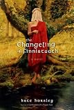 Horsley, Kate: The Changeling of Finnistuath