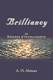 Almaas, A. H.: Brilliancy: The Essence Of Intelligence