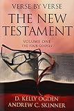 Ogden, D. Kelly: Verse by Verse, the Four Gospels Ogden, D. Kelly: Verse by Verse, the Four Gospels
