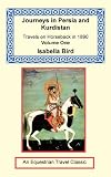 Bird, Isabella: Journeys in Persia and Kurdistan Bird, Isabella: Journeys in Persia and Kurdistan