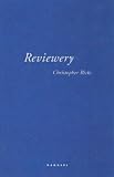 Ricks, Christopher: Reviewery