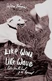 Bolognini, Stefano: Like Wind, Like Wave: Fables from the Land of the Repressed