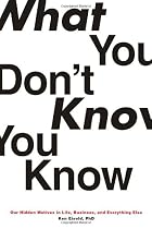 What You Don't Know You Know: Our&hellip;