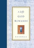 Wilkinson, Bruce: A Life God Rewards Journal Wilkinson, Bruce: A Life God Rewards Journal