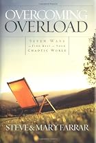 Overcoming Overload by Steve Farrar