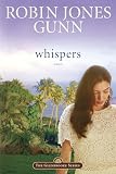 Gunn, Robin Jones: Whispers Gunn, Robin Jones: Whispers