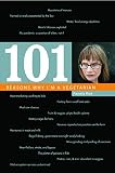 Rice, Pamela: 101 Reasons Why I'm A Vegetarian